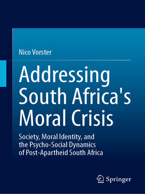 cover image of Addressing South Africa's Moral Crisis